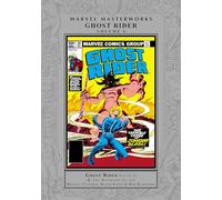 MARVEL MASTERWORKS: GHOST RIDER VOL. 6