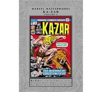 Marvel Masterworks KaZar Vol. 4 - Steve Gerber - Marvel Comics - Livre en Anglais - Hardback Steve GerberSteve Gerber (Auteur)