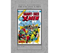 MARVEL MASTERWORKS: THE UNCANNY X-MEN VOL. 1 [REMASTERWORKS]