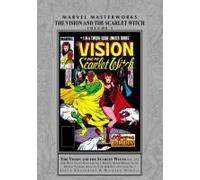 Marvel Masterworks: Vision And The Scarlet Witch Vol. 1