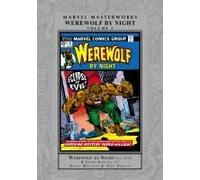 Marvel Masterworks: Werewolf By Night Vol. 3