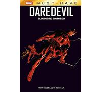 Marvel must have. daredevil: el hombre sin miedo
