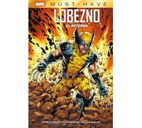 Marvel must have lobezno. el retorno