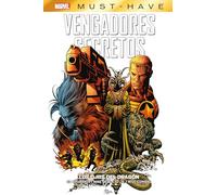 Marvel must have vengadores secretos 2. los ojos del dragón