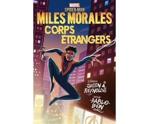 Marvel Next Gen - Miles Morales : Corps étrangers - Justin A. Reynolds - Panini Comics - broché - Comics