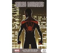 Marvel Next Gen - Miles Morales T04 Ultimate End - Brian Michael Bendis - Panini Comics - broché - Comics