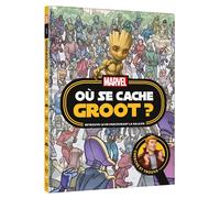 MARVEL - Où se cache Groot ? - Cherche et trouve - Marvel Comics - Hachette Disney - cartonné - Livre-jeu