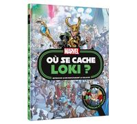 MARVEL - Où se cache Loki ? - Cherche et trouve - Walt Disney - Hachette Disney - cartonné - Livre-jeu