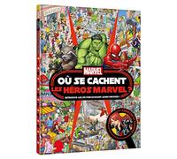MARVEL - Où se cachent les héros Marvel ? - Cherche et trouve