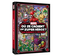 MARVEL - Où se cachent les Super Héros ? 500 éléments à trouver - Cherche et trouve - Disney Marvel - Hachette Disney - cartonné - Livre-jeu