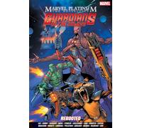Marvel Platinum: The Definitive Guardians Of The Galaxy Reboot