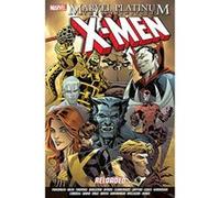 Marvel Platinum: The Definitive X-Men Reloaded - [Version Originale] Inconnu (Auteur)