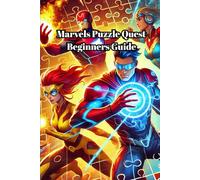 Marvel Puzzle Quest Beginners Guide