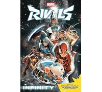 Marvel Rivals: Infinity – Marvel Comics