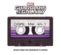 Marvel S Guardians Of The Galaxy Cosmic Mix Vol 1 Music From Theanimated Tv Series