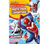 Marvel Spider-Man - Habille les héros - Prêts pour l'aventure ! - Bloc de coloriage et autocollants - Dès 5 ans