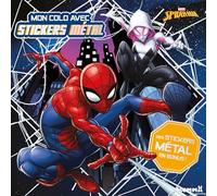 Marvel Spider-Man - Mon colo avec stickers métal - Livre de coloriage avec stickers métallisé - Dès 4 ans