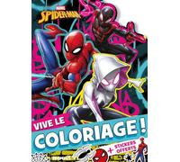 Marvel Spider-Man - Vive le coloriage ! Livre coloriage avec stickers Livre de coloriage avec stickers 4 ans - Livre coloriage avec stickers Marvel - Livre coloriage avec stickers Spider-Man