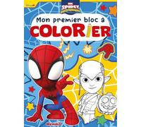 Mon premier bloc à colorier - Livre coloriage - Livre coloriage 3 ans - Livre coloriage Spidey - Livre coloriage Marvel