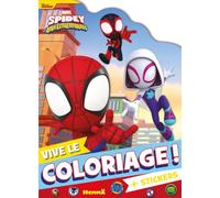 Marvel Spidey et ses amis extraordinaires - Vive le coloriage ! - Livre de coloriage avec stickers - Dès 4 ans