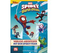 Marvel Spidey Und Seine Super-Freunde: Vorlese-Abenteuer Mit Dem Spidey-Team