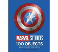 Dorling Kindersley – Marvel Studios 100 Objects: Iconic Artifacts from the MCU
