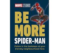 Kelly Knox – Marvel Studios Be More SpiderMan – Relié (Livre en anglais)