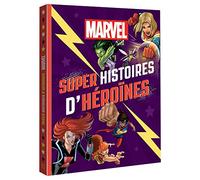 MARVEL - Super histoires d'héroïnes