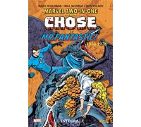 Marvel Two-in-one : L'intégrale 1976-1978 (T03) - Bill Mantlo - Panini Comics - cartonné - Comics