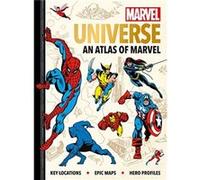 Marvel Universe An Atlas of Marvel by Ned Hartley Ned Hartley , Illustrated by Jensine Eckwall (Auteur)