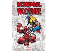 Marvel-verse : Deadpool & Wolverine Collectif (Dessinateur)