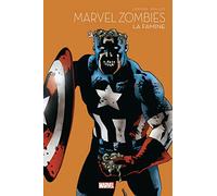 Marvel Zombies : La famine – Marvel Multiverse T04 – PANINI