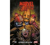 Marvel Zombies : Le début de la fin - Thomas Krajewski - Panini Comics - cartonné - Comics