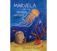 Marvela and the Broken Waters