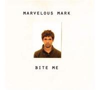 Marvelous Mark - Bite Me