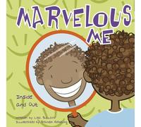 Marvelous Me: Inside and Out