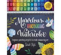 Marvelous Metallic Watercolor