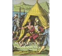 Marvelous Possessions: The Wonder of the New World