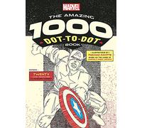 Marvel's Amazing 1000 Dot-to-Dot Book: Twenty Comic Characters to Complete Yourself