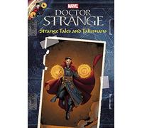MARVEL's Doctor Strange: Strange Tales and Talismans