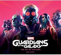 Marvel's Guardians of the Galaxy: The Art of the Game