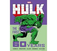 Marvel's Hulk: The First 60 Years