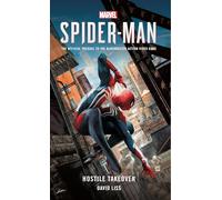 Marvel's Spider-Man: Hostile Takeover