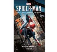 Marvels SPIDERMAN Hostile Takeover by David Liss Inconnu (Auteur)