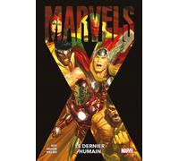 Marvels X : Le dernier humain - Alex Ross - Panini Comics - cartonné - Comics