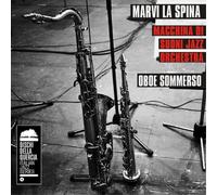 La Spina, M. – Oboe Sommerso – Import – Harmonia Mundi