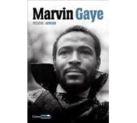 Marvin Gaye - Frédéric Adrian - Castor Astral - broché - Biographie