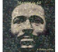 Marvin Gaye – Marvin Is 60 : Album hommage – Importation USA/Canada