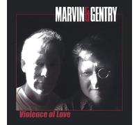 Marvin&Gentry - Violence of Love