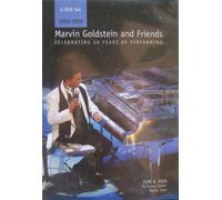 Marvin Goldstein and Friends Celebrating 50 Years of Performing